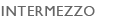 INTERMEZZO(AK PLAZA)